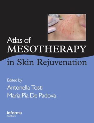 Atlas of Mesotherapy in Skin Rejuvenation 1st Edition, Kindle Edition