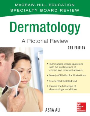 McGraw-Hill Specialty Board Review Dermatology A Pictorial Review 3/E 3rd Edition, Kindle Edition