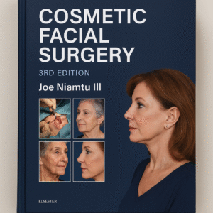 Cosmetic Facial Surgery, 3rd edition (PDF + Videos, Well Organized)