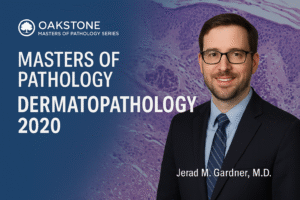 Masters of Pathology : Dermatopathology 2020
