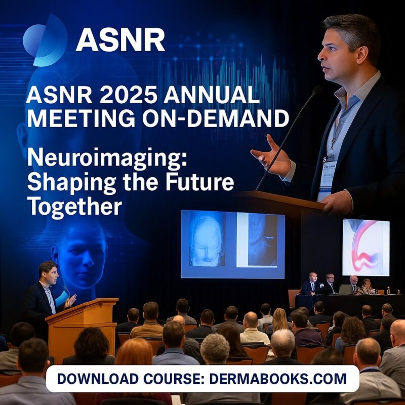 ASNR 2025 Annual Meeting On-Demand Neuroimaging: Shaping the Future Together