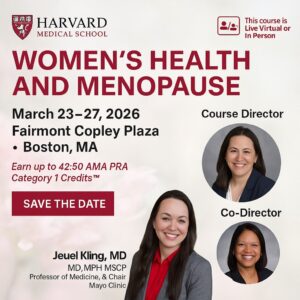 Harvard Women’s Health and Menopause 2025