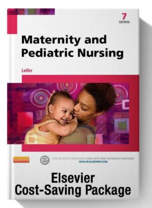 Introduction to Maternity and Pediatric Nursing – Text and Virtual Clinical Excursions Online Package