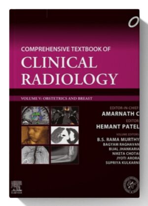 Comprehensive Textbook of Clinical Radiology – Volume 5: Obstetrics and Breast